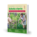 Książka Szkoła Cięcia – Rośliny Ozdobne – Lucyna i Alicja Grabowska